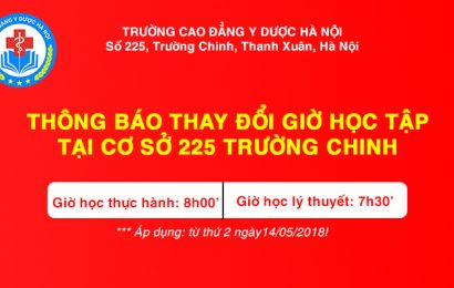Thông báo thay đổi  giờ học tập  tại cơ sở Hà Nội – 225 Trường Chinh